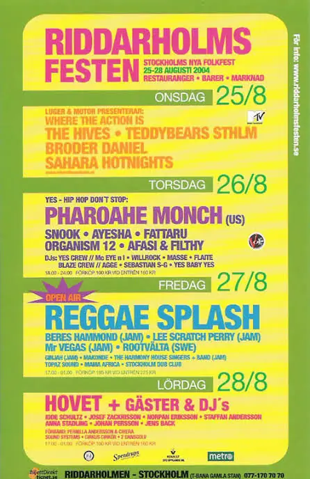 Programplakat for Riddarholmsfesten 25.–28. august 2004 med The Hives, Broder Daniel, Sahara Hotnights, Pharoahe Monch og Reggae Splash